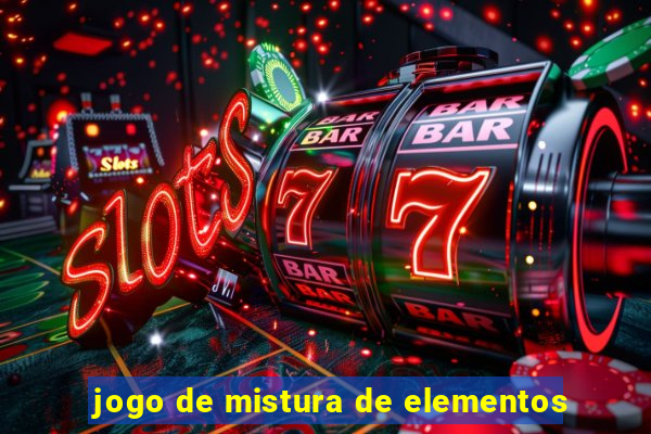 jogo de mistura de elementos